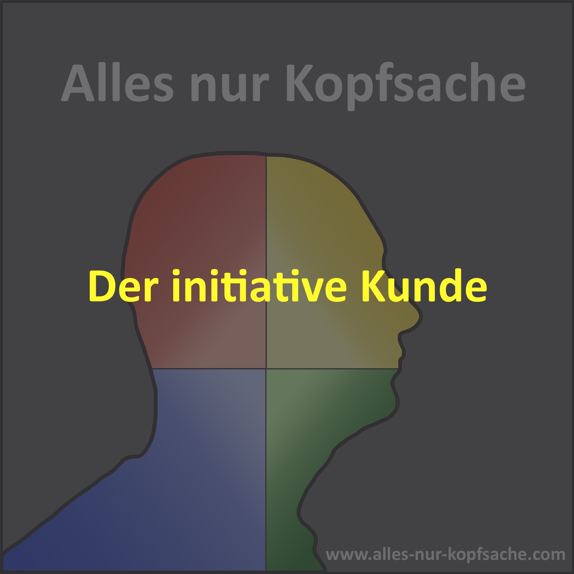 010-Episodencover Der initiative Kunde